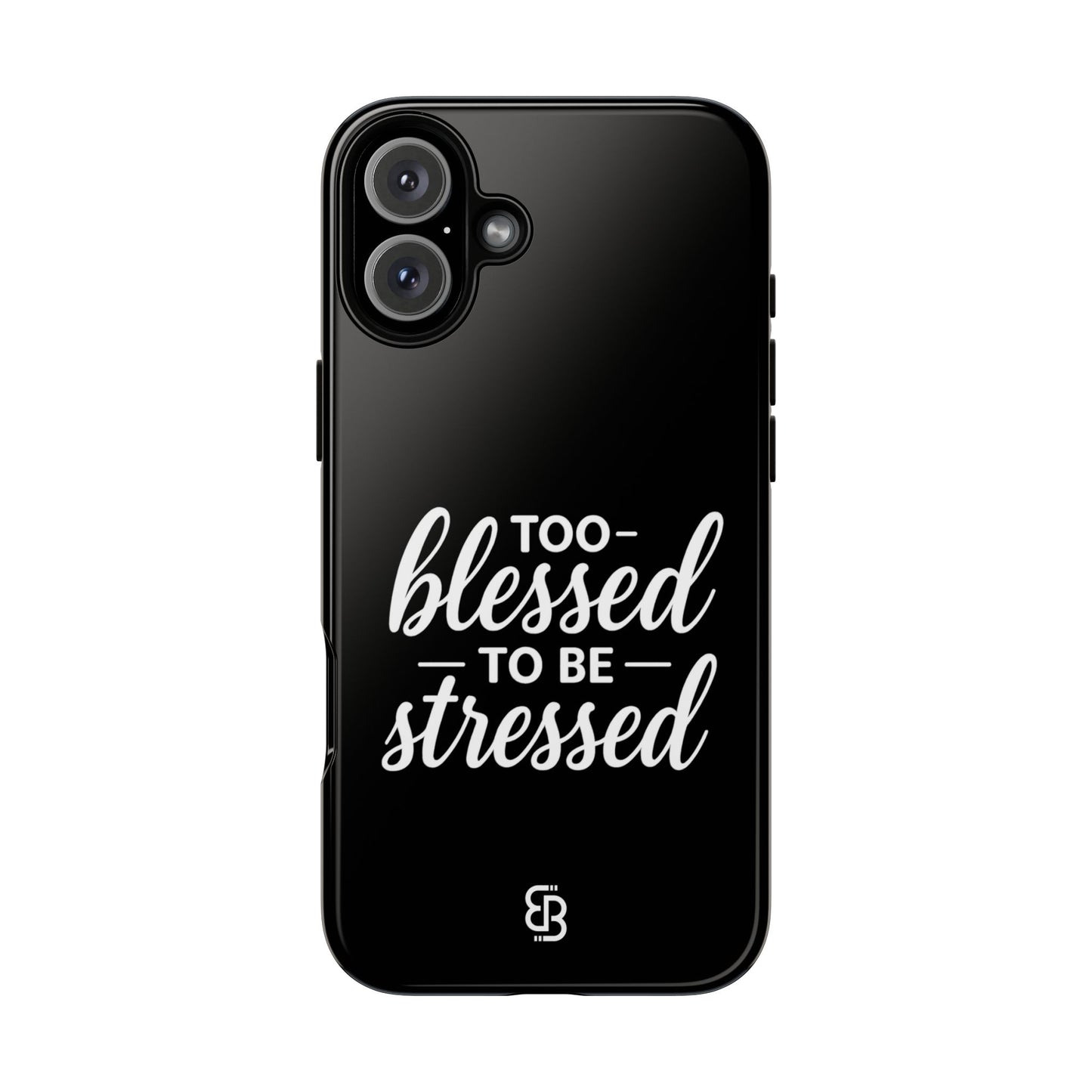 "Too Blessed" iPhone Case