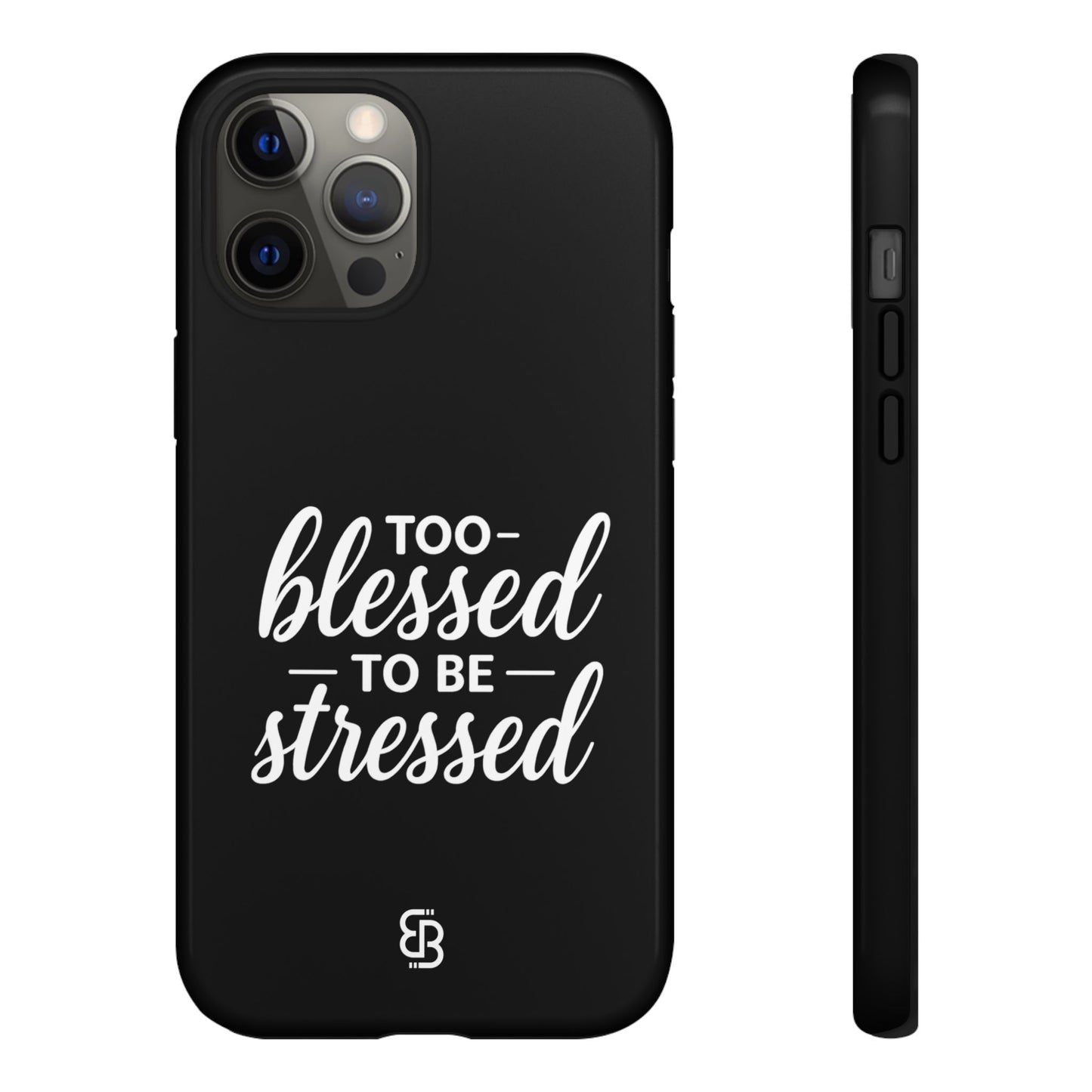 "Too Blessed" iPhone Case