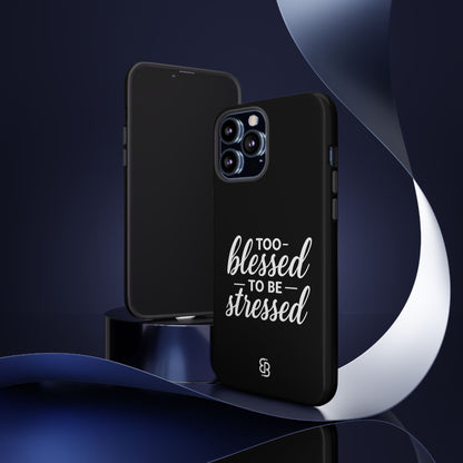 "Too Blessed" iPhone Case