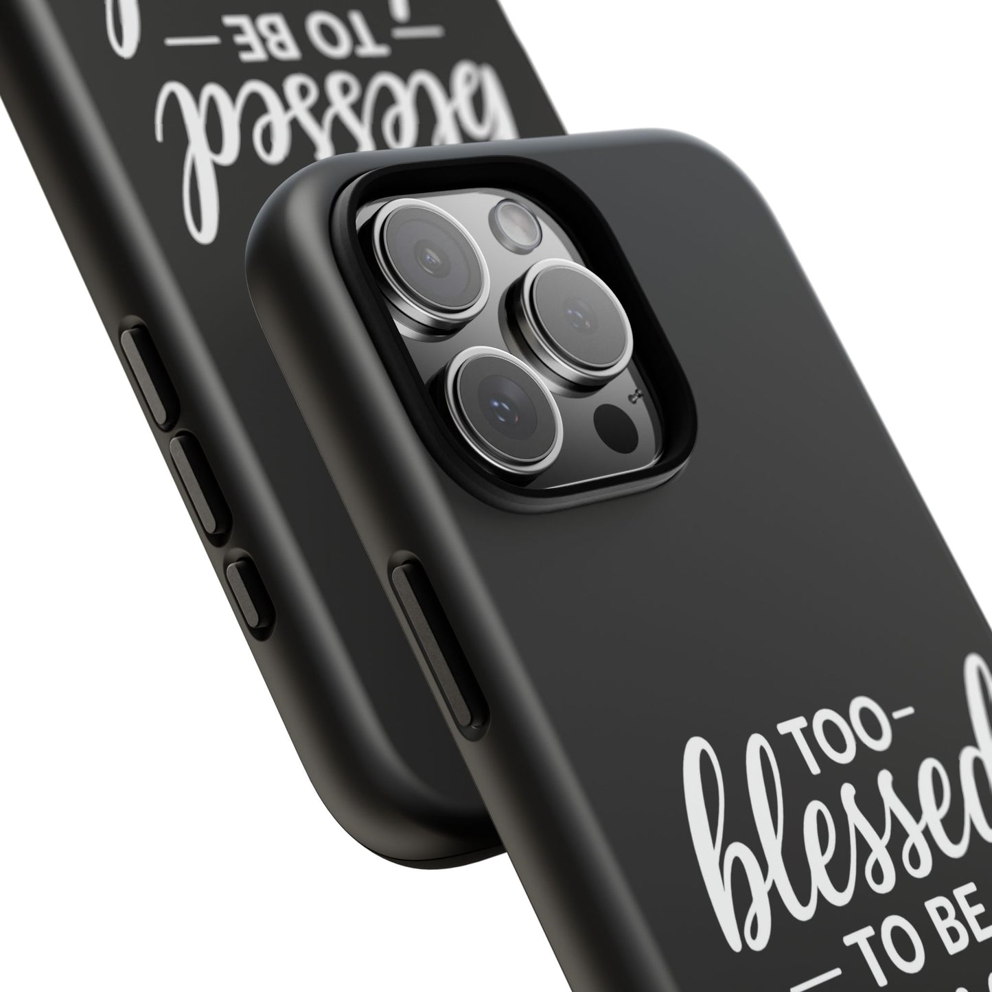 "Too Blessed" iPhone Case