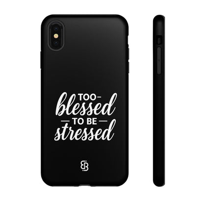 "Too Blessed" iPhone Case