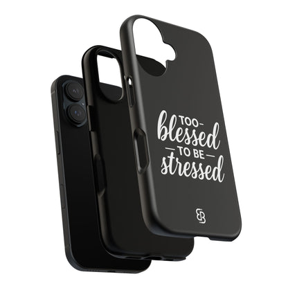 "Too Blessed" iPhone Case