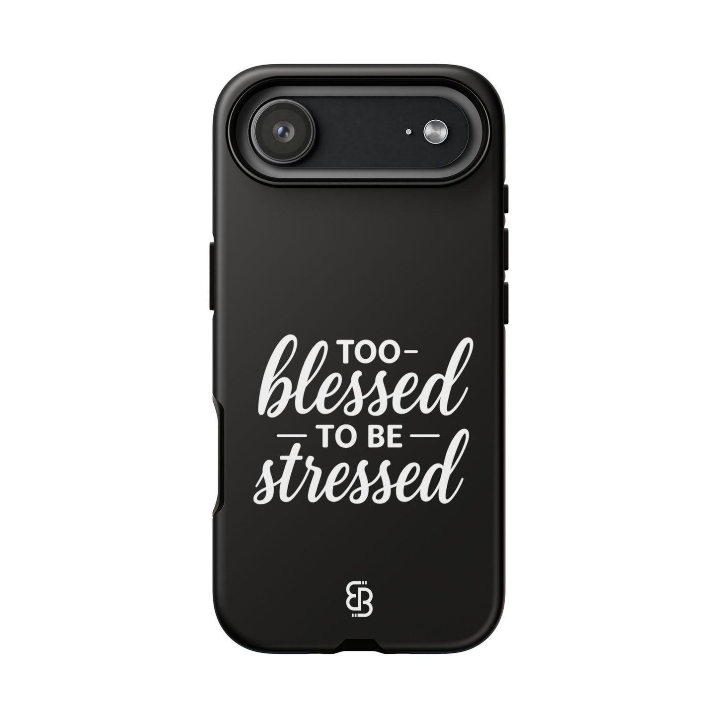 "Too Blessed" iPhone Case