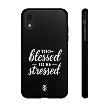 "Too Blessed" iPhone Case