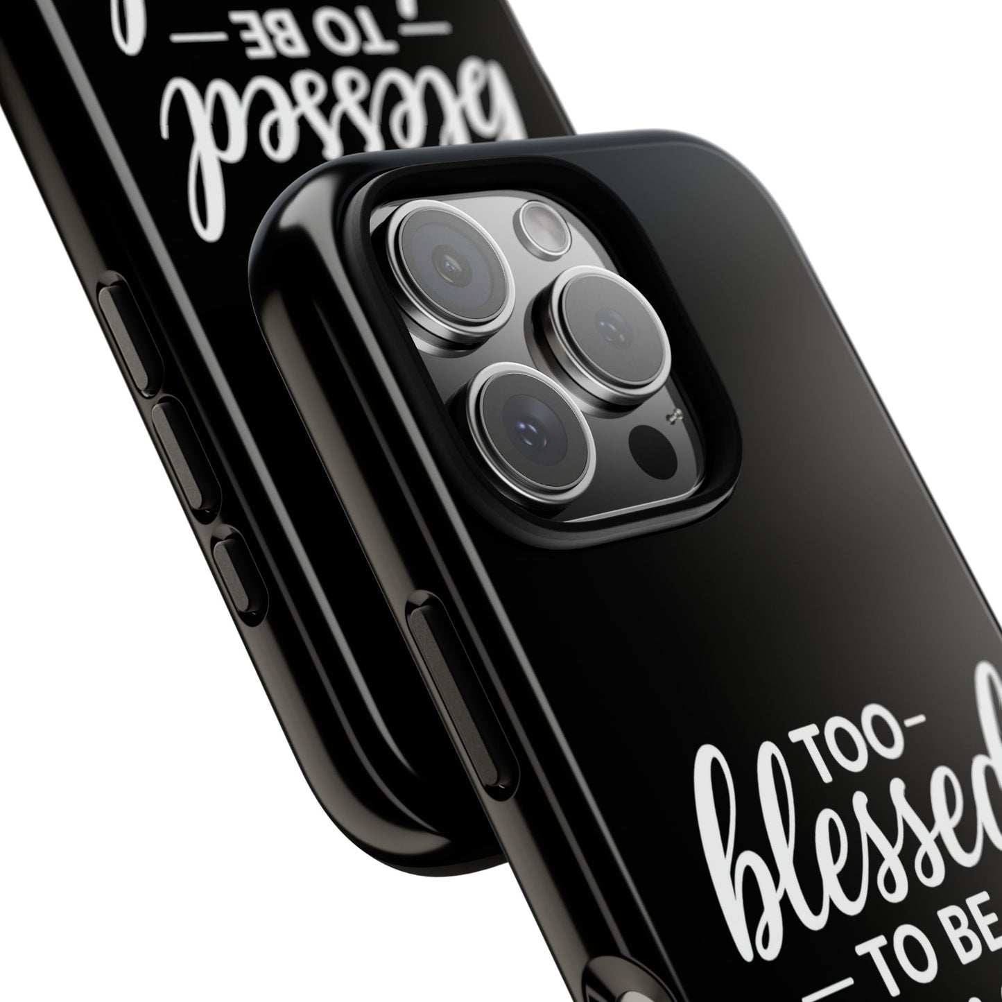 "Too Blessed" iPhone Case