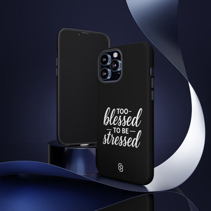 "Too Blessed" iPhone Case