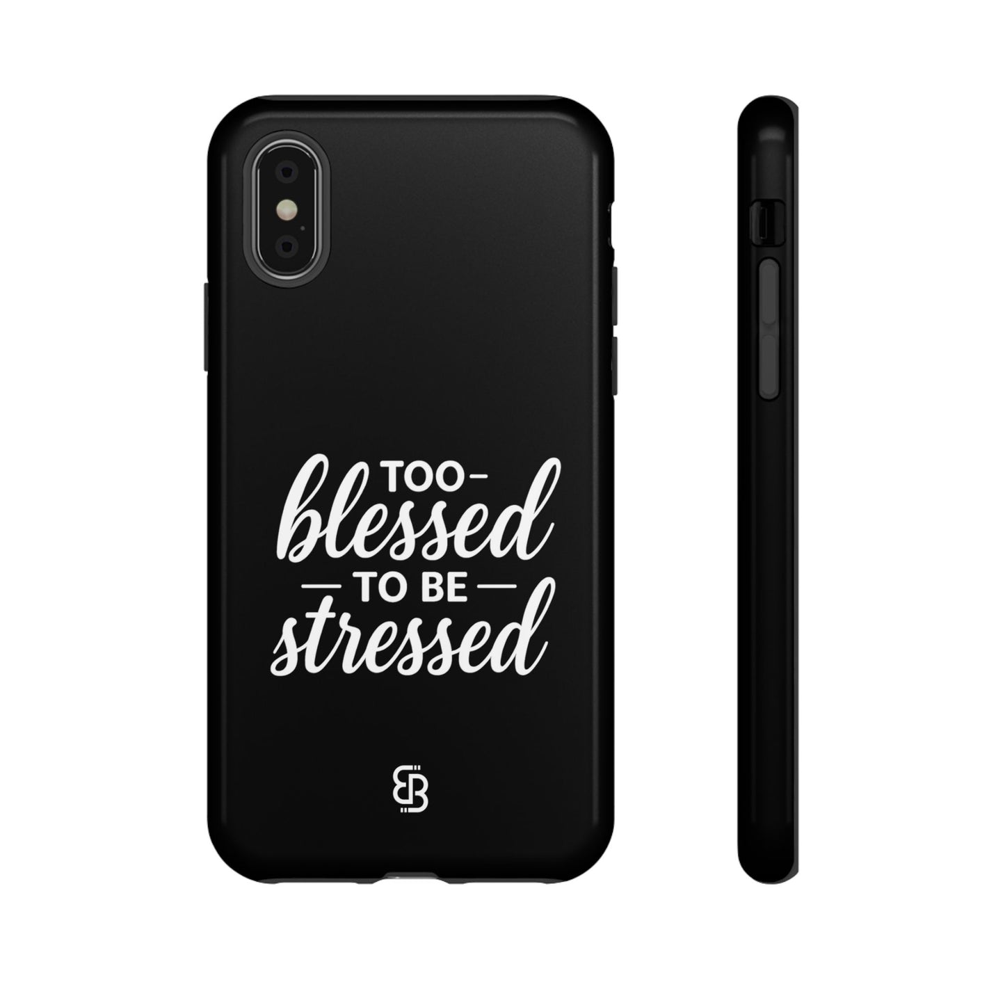 "Too Blessed" iPhone Case