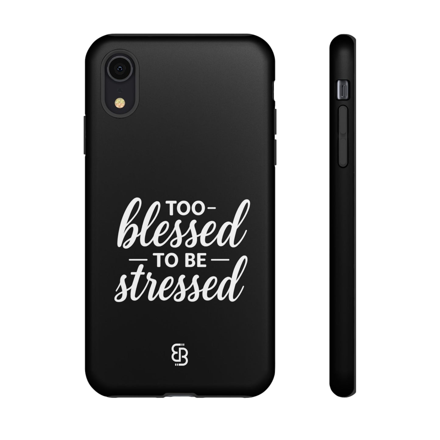 "Too Blessed" iPhone Case
