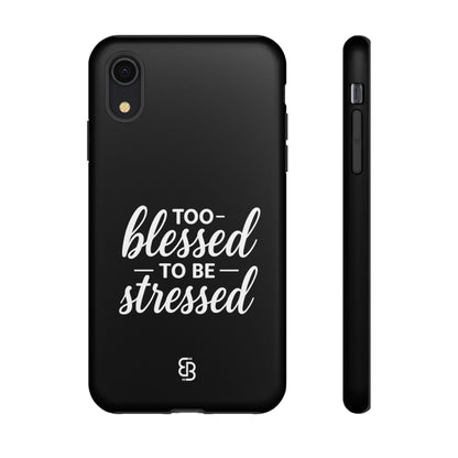 "Too Blessed" iPhone Case
