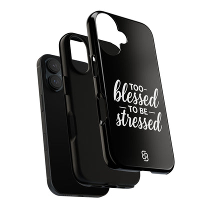 "Too Blessed" iPhone Case