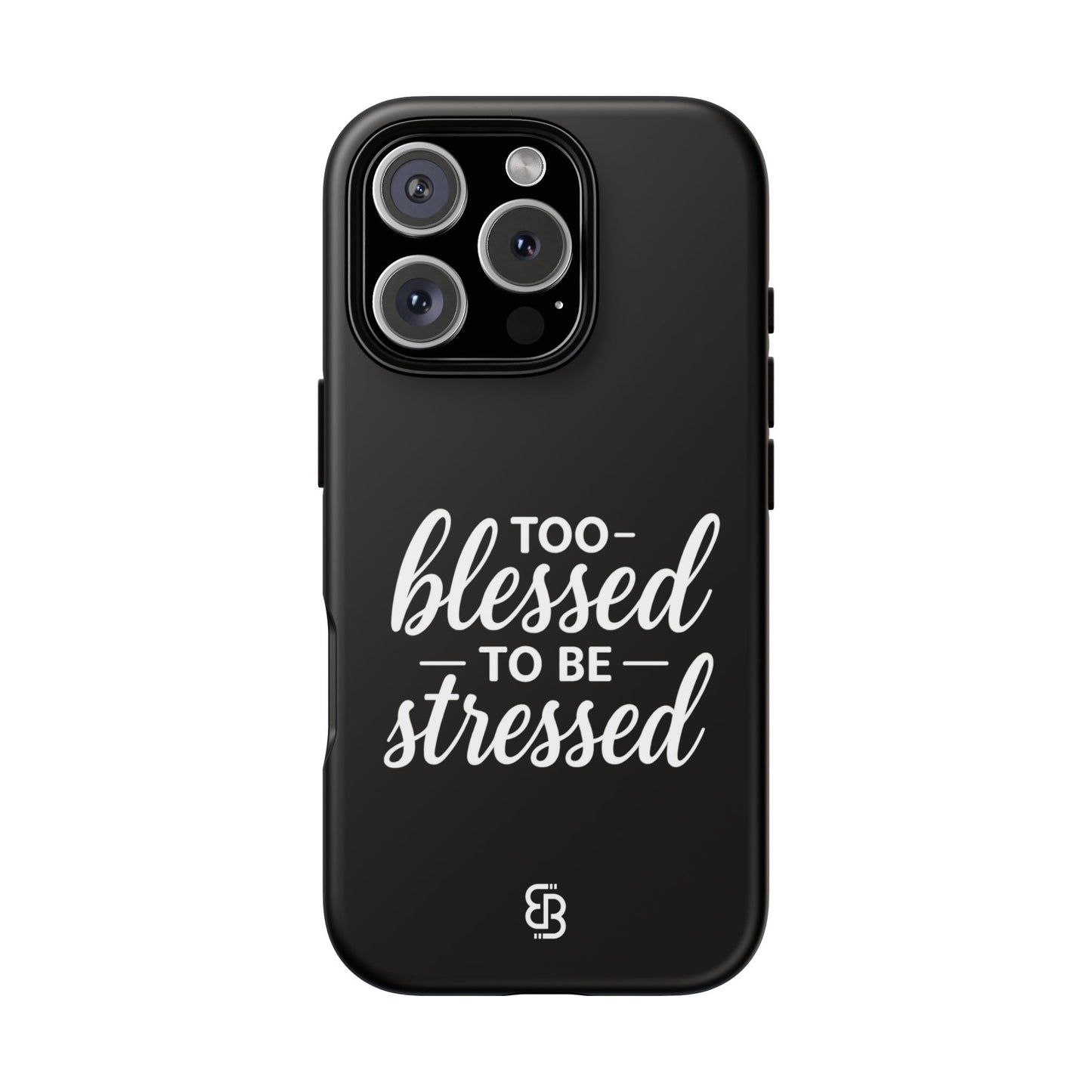 "Too Blessed" iPhone Case